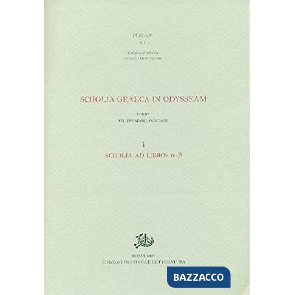 Scholia graeca in Odysseam. Vol. 1: Scholia ad libros a-b