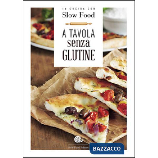 A tavola senza glutine