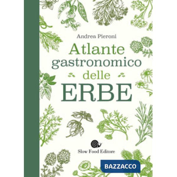 Atlante gastronomico delle erbe