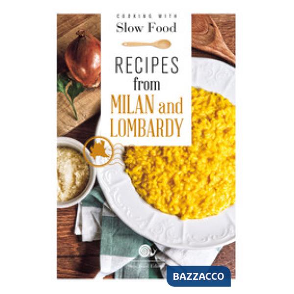 Recipes from Milan and Lombardy