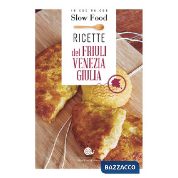 Ricette del Friuli Venezia Giulia
