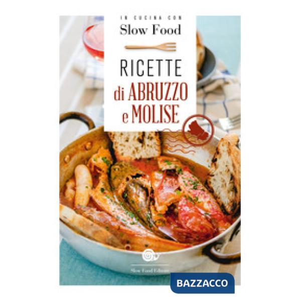 Ricette di Abruzzo e Molise