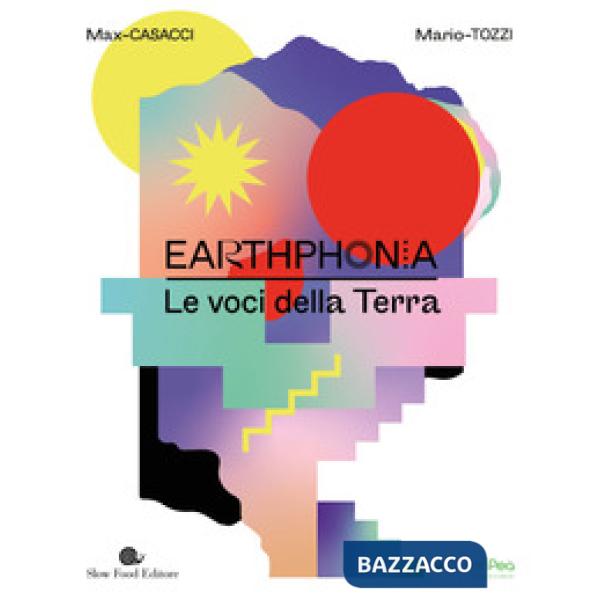 Earthphonia. Le voci della terra. Con CD Audio
