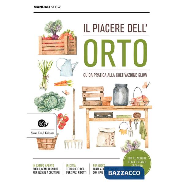 Piacere dell'orto (Il)