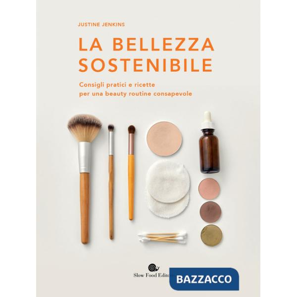 Bellezza sostenibile (La)