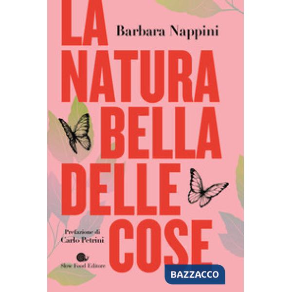Natura bella delle cose (La)