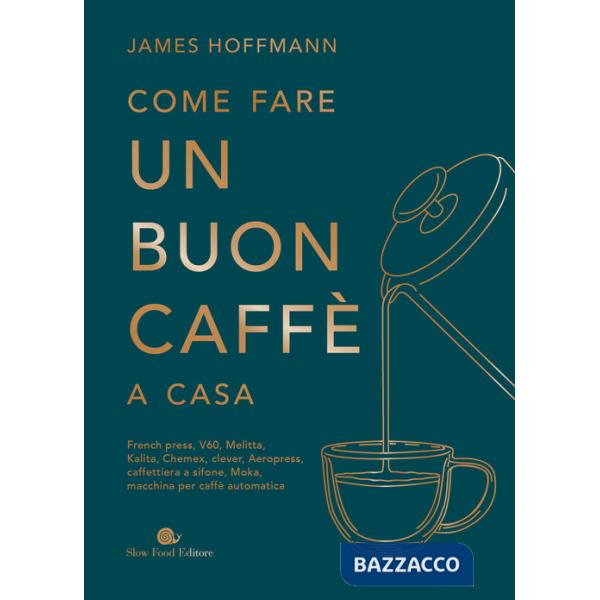 Come fare un buon caffè a casa