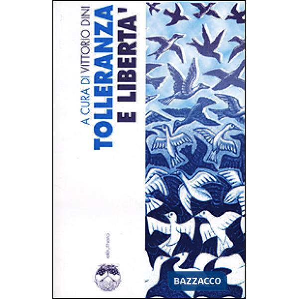 Tolleranza e libertà