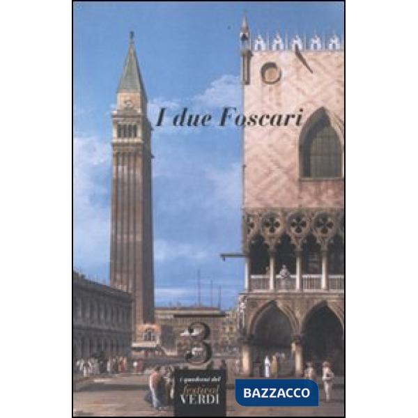 Due Foscari (I)