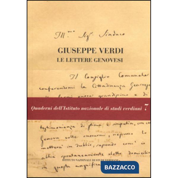 Giuseppe Verdi. Le lettere genovesi. Con DVD