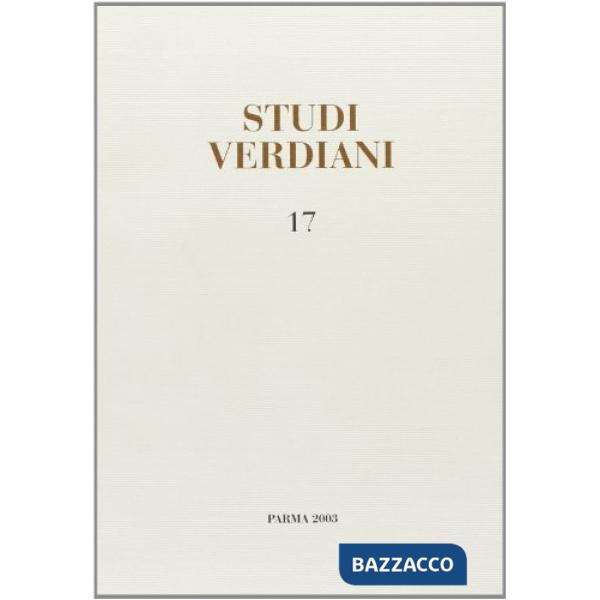 Studi verdiani. Vol. 17