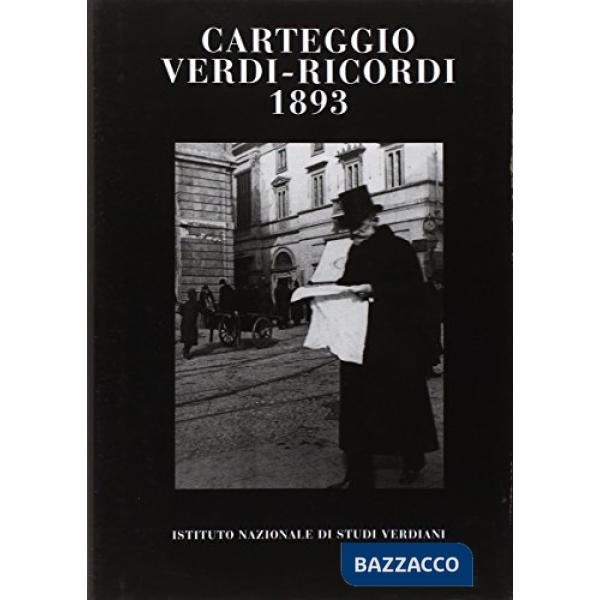 Carteggio Verdi-Ricordi 1893