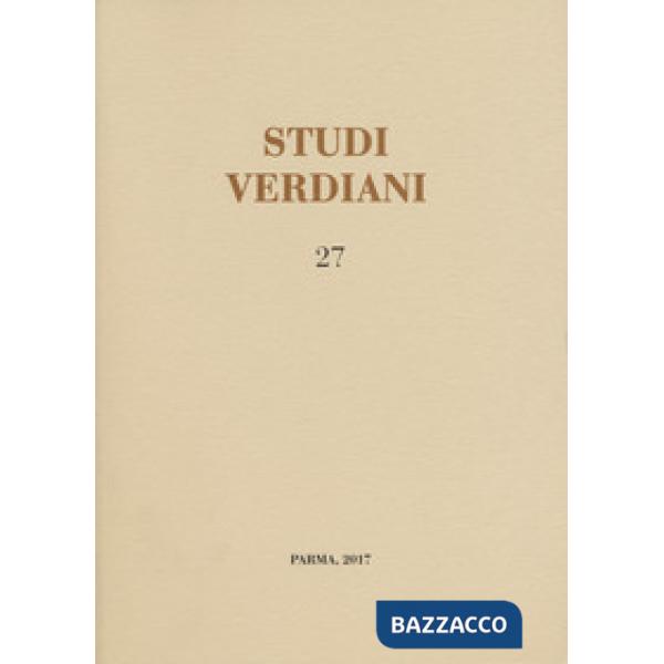 Studi verdiani. Vol. 27