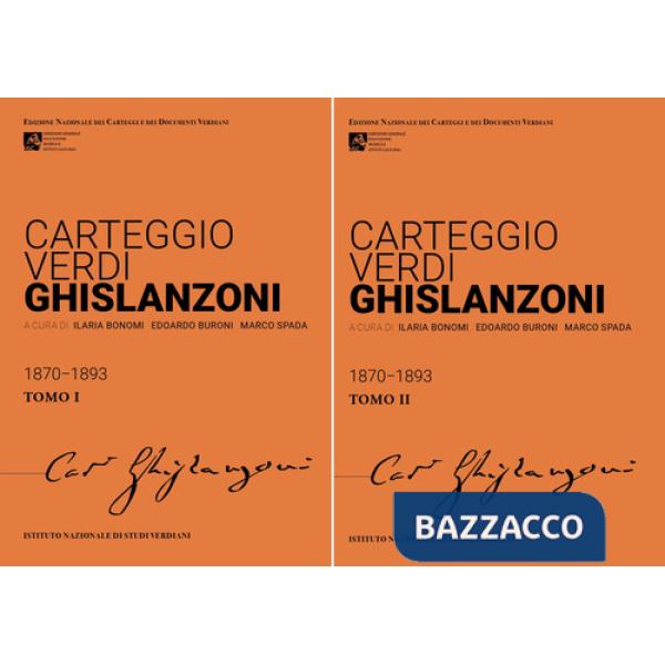 Carteggio Verdi-Ghislanzoni. Ediz. critica