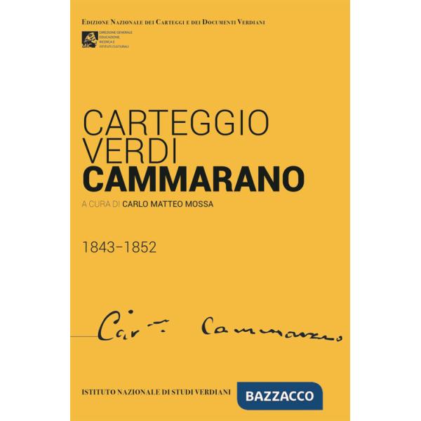 Carteggio Verdi-Cammarano 1843-1852