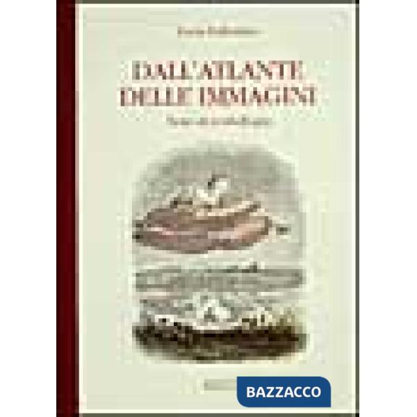 Dall'atlante delle immagini. Note di iconologia