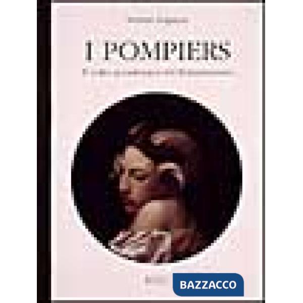 Pompiers. Il volto accademico del Romanticismo (I)