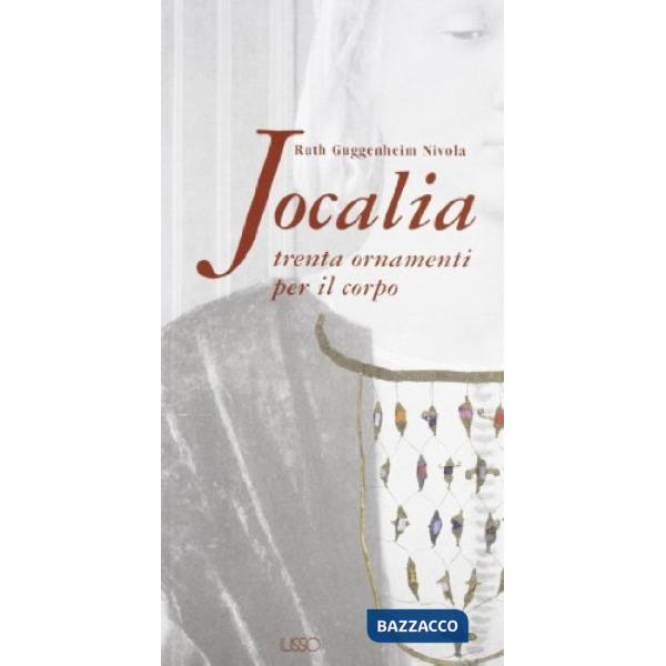 Jocalia. Trenta ornamenti per il corpo. Catalogo