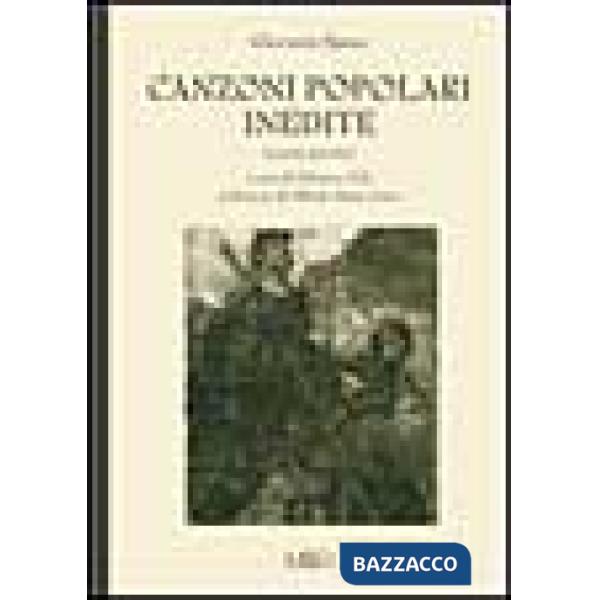 Canzoni popolari inedite in dialetto sardo centrale ossia logudorese. Vol. 2