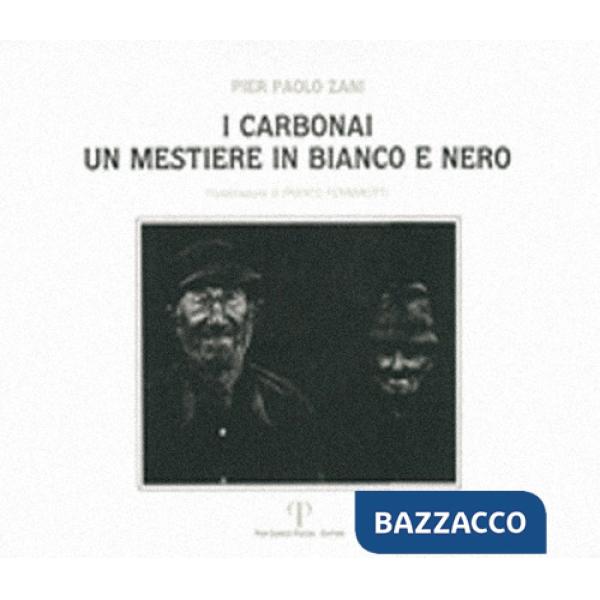Carbonai. Un mestiere in bianco e nero (I)
