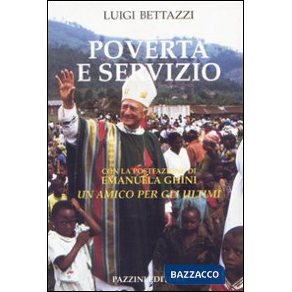 Povertà e servizio. Un amico per gli ultimi