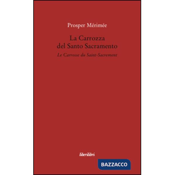Carrozza del Santo Sacramento (La)