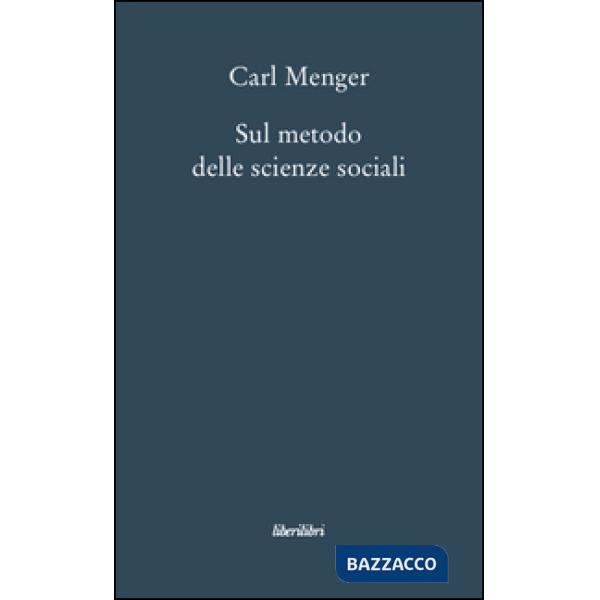 Sul metodo delle scienze sociali