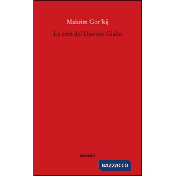 Città del Diavolo Giallo (La)