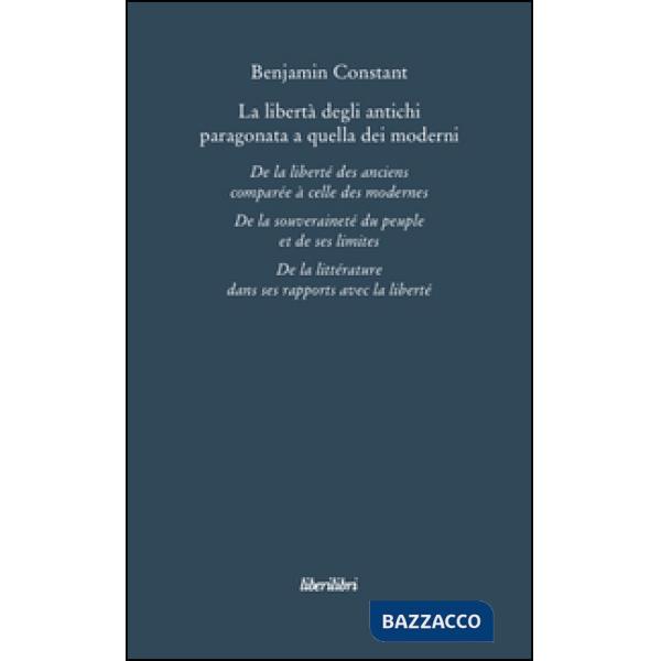 Libertà degli antichi paragonata a quella dei moderni (La)