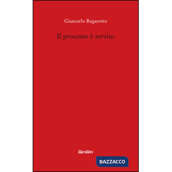 Processo è servito (Il)