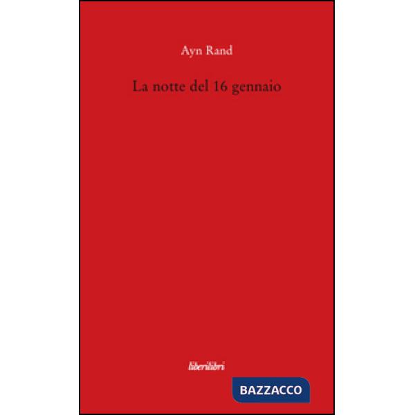 Notte del 16 gennaio (La)