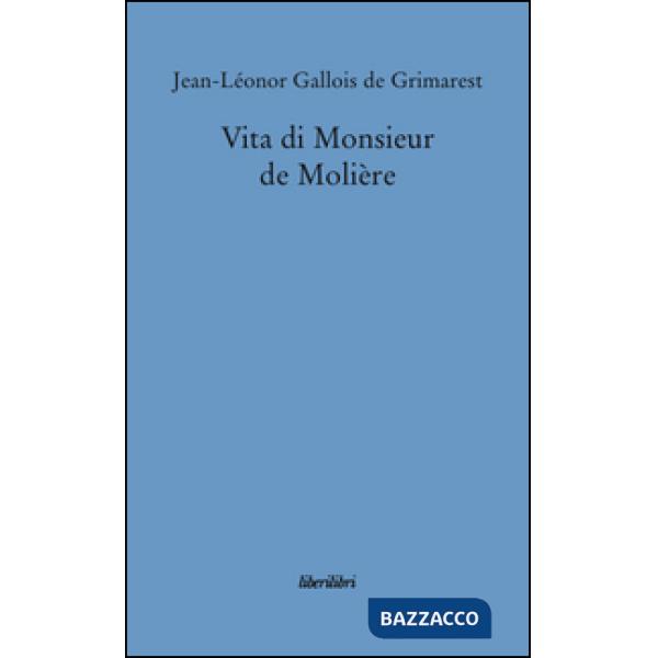 Vita di monsieur de Molière