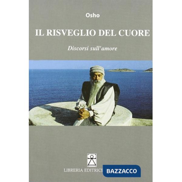 Risveglio del cuore (Il)