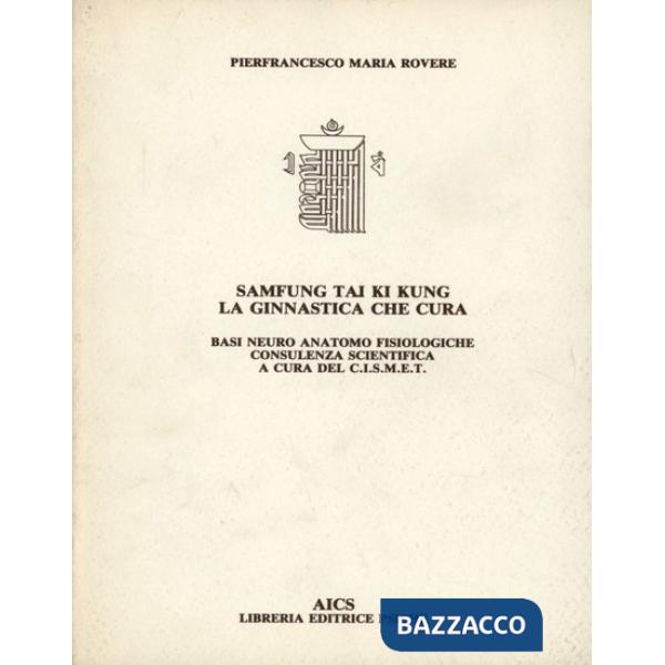 Sam fung tai ki kung. La ginnastica che cura