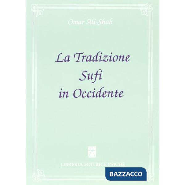 Tradizione sufi in Occidente (La)