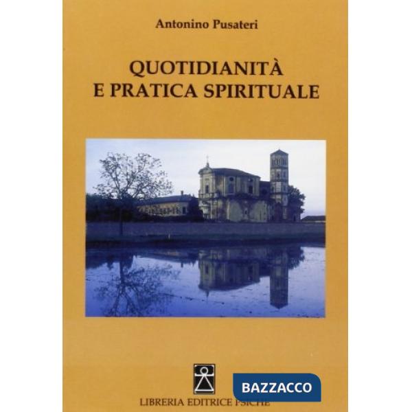 Quotidianità e pratica spirituale