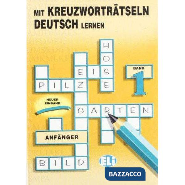 KREUZWORTRATSELN DEUTSCH VOL.1