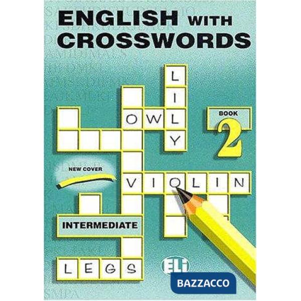 ENGLISH WITH CROSSWORDS VOL. 2