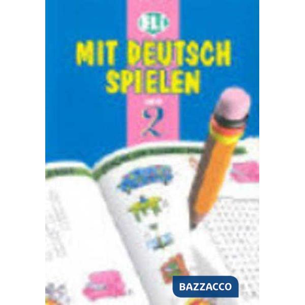 MIT DEUTSCH SPIELEN VOL. 2