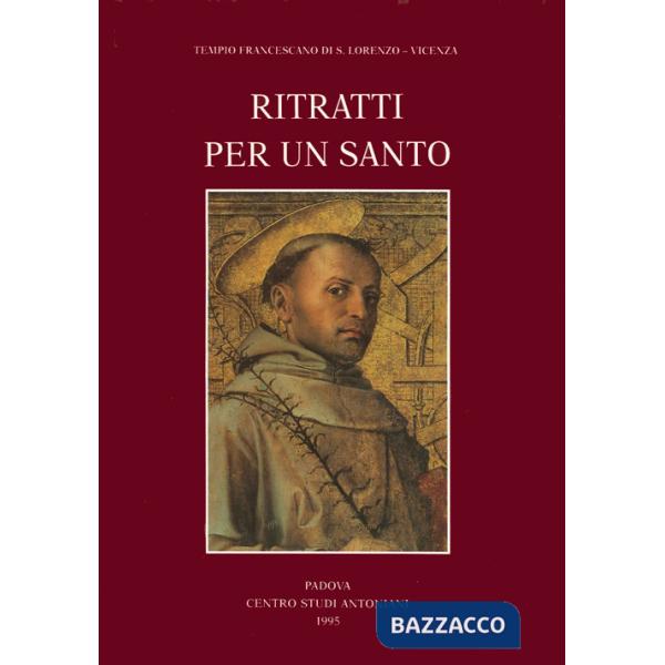 Ritratti per un santo