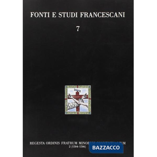 Regesta Ordinis Fratrum Minorum Conventualium 2 (1504-1506)