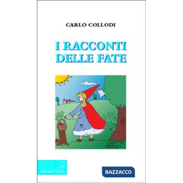 Racconti delle fate (I)