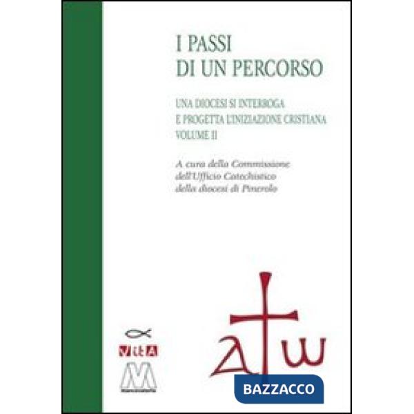 Diocesi si interroga a progetta l'iniziazione cristiana. Progetto catechistico diocesano (Una). Vol. 2