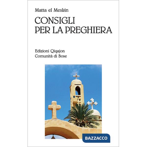 Consigli per la preghiera