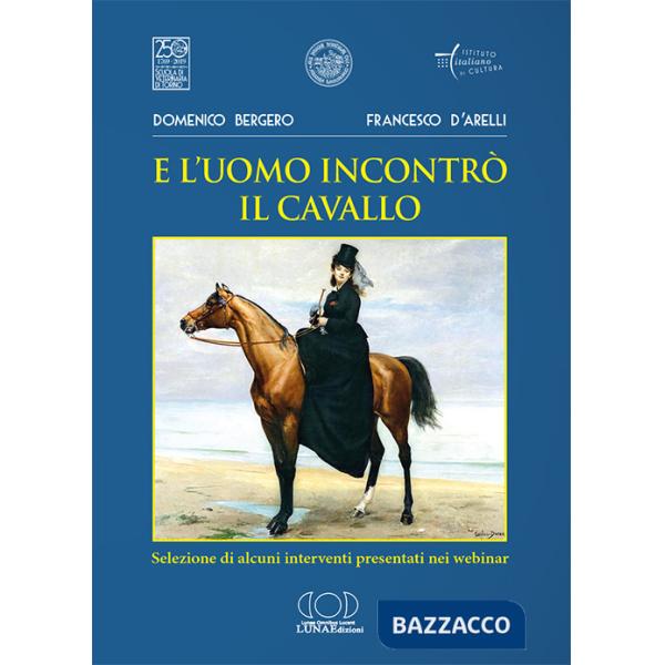 E l'uomo incontrò il cavallo. Selezione di alcuni interventi presentati nei webinar