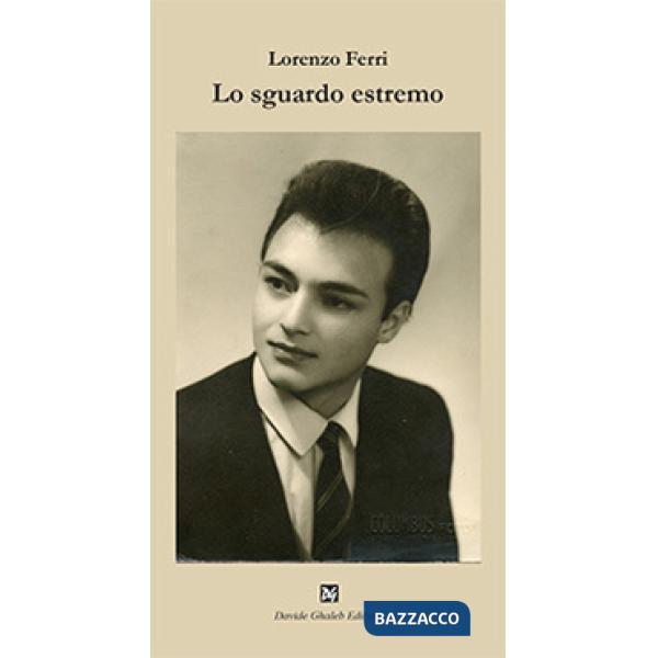 Sguardo estremo (Lo)