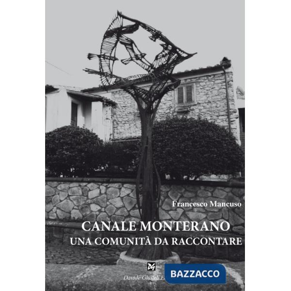 Canale Monterano. Una comunità da raccontare