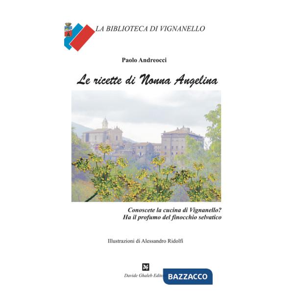 Ricette di nonna Angelina (Le)