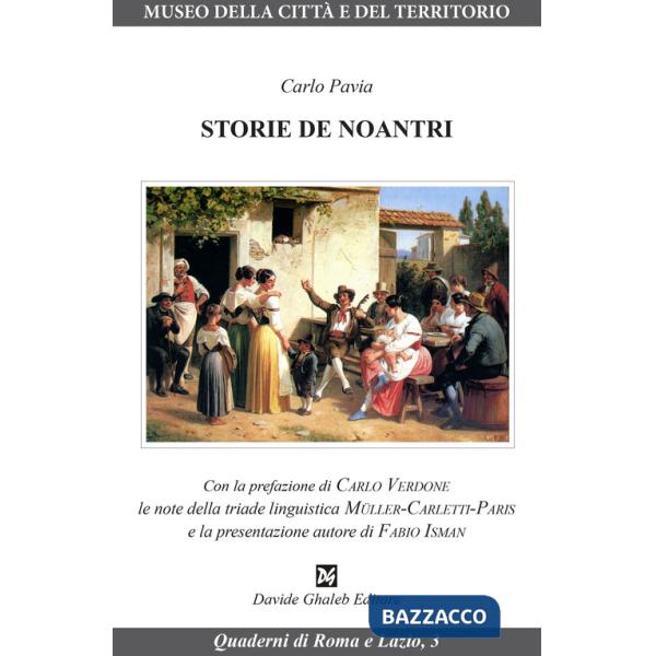 Storie de noantri. Ediz. critica