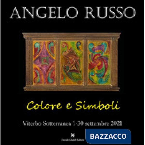 Colore e simboli. Ediz. illustrata
